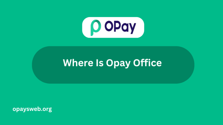 where-is-opay-office